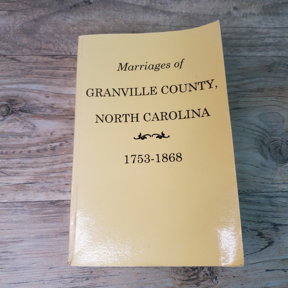 Marriages of Granville County N Carolina 1753-1868 Genealogy Book CRACKED SPINE